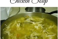Classic Comfort Chicken Soup Recipe You Can Make at Home