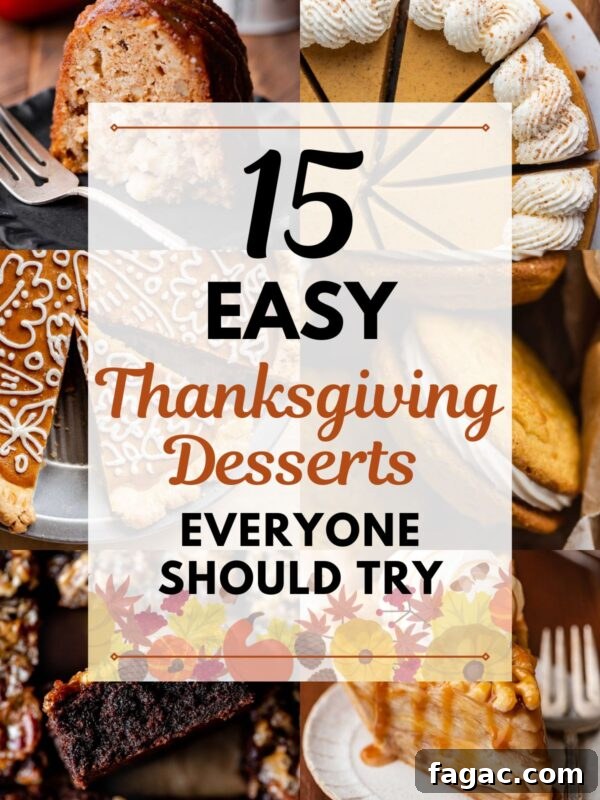 Six images of different desserts with center text that reads 15 easy Thanksgiving Desserts